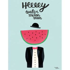 Michelle Carlslund - Plakat - 30 x 40 cm - Vandmelonmanden
