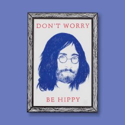 Marke Newton - A3 Print - Dont Worry Be Hippy